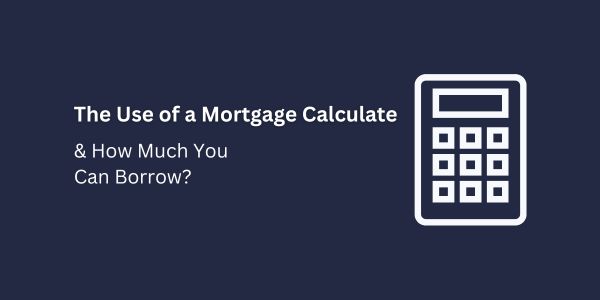 use of mortgage calculator