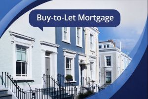 A blue and white branded graphic showing a row of terraced houses with black railings under a clear sky. At the top, a dark blue speech bubble reads “Buy-to-Let Mortgage”, with curved blue accents framing the corners.