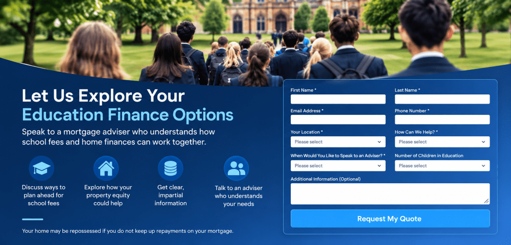 Education Finance options for families planning independent school fees using mortgage and property equity solutions.